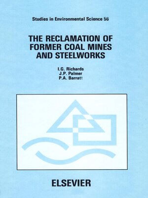 cover image of The Reclamation of Former Coal Mines and Steelworks